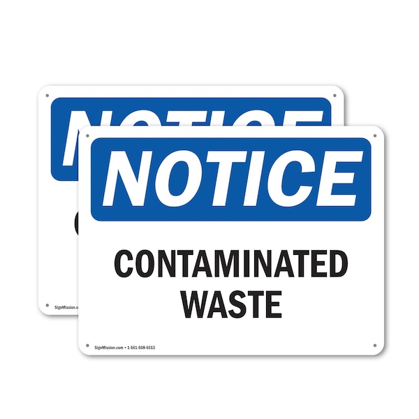 Signmission Contaminated Waste OSHA Notice Sign, Plastic, 14in W x 10in L, 2PK OS-2PACK-NS-P-1014-L-10810 - main